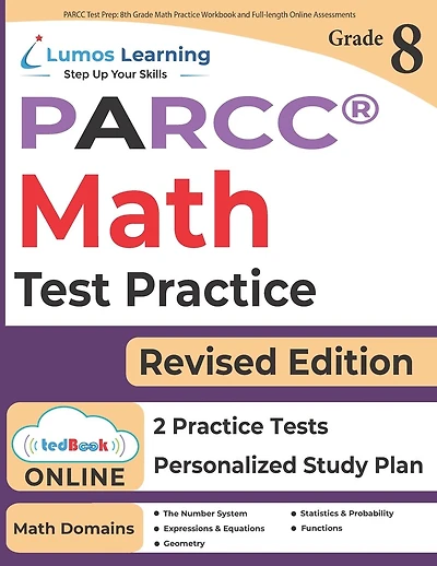 PARCC Test Prep: 8th Grade Math Practice Workbook and Full-length Online Assessments: PARCC Study Guide