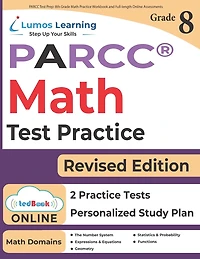 PARCC Test Prep: 8th Grade Math Practice Workbook and Full-length Online Assessments: PARCC Study Guide