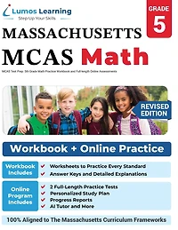 MCAS Test Prep: 5th Grade Math Practice Workbook and Full-length Online Assessments: Next Generation Massachusetts Comprehensive Assessment System Study Guide