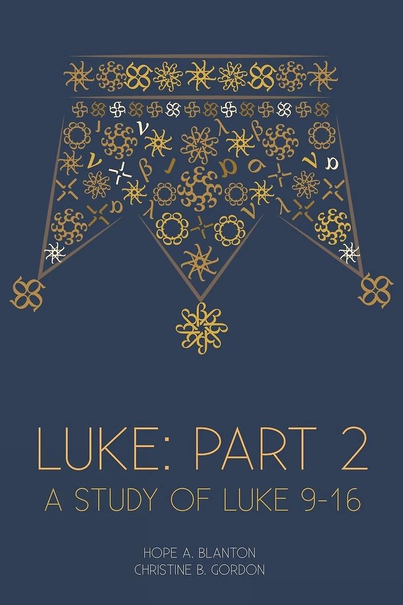 Luke: Part 2: At His Feet Studies