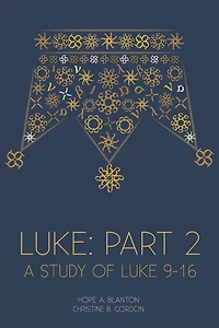 Luke: Part 2: At His Feet Studies
