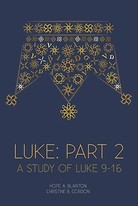 Luke: Part 2: At His Feet Studies