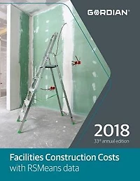 Facilities Construction Costs with RSMeans Data 2018