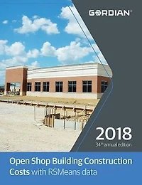Open Shop Building Construction Costs with RSMeans Data 2018