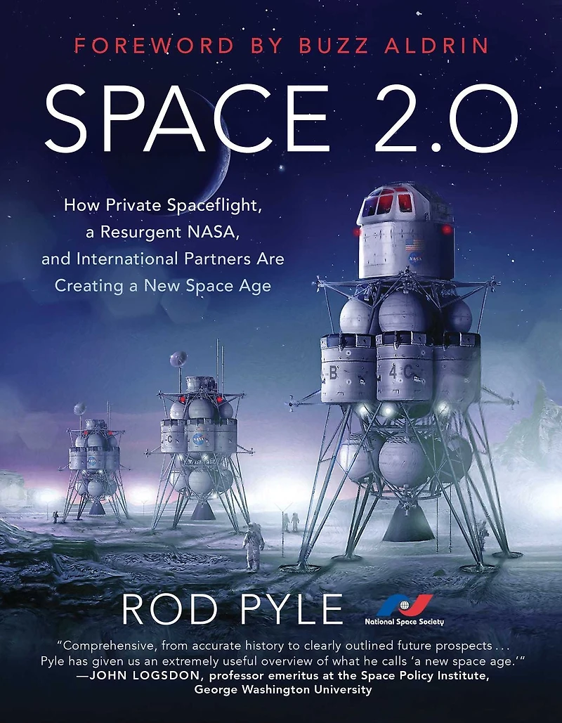 Space 2.0: How Private Spaceflight, a Resurgent NASA, and International Partners are Creating New Age