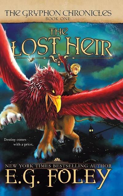The Lost Heir (The Gryphon Chronicles, Book 1)