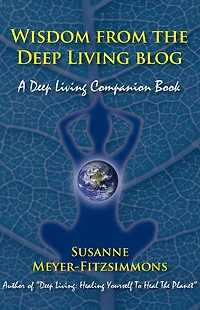 Wisdom from the Deep Living blog: A Companion Book