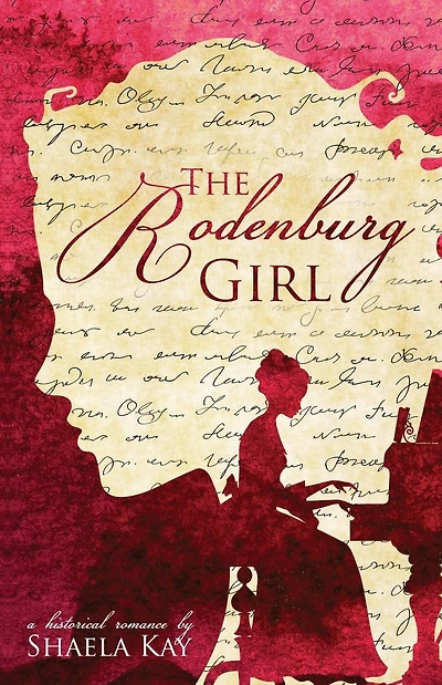 The Rodenburg Girl: A Historical Romance