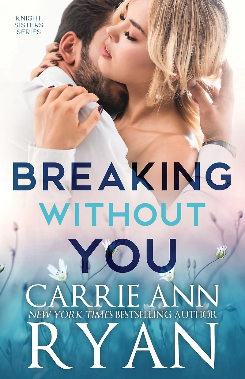 Breaking Without You