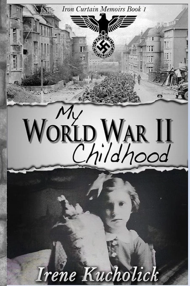 My World War 2 Childhood