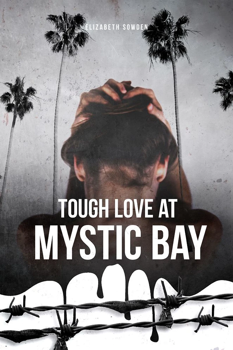 Tough Love at Mystic Bay