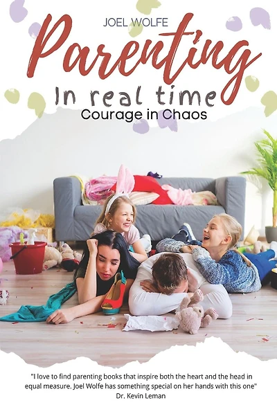 Courage in Chaos: Strength and Hope for Your Adventures in Parenting