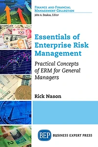 Essentials of Enterprise Risk Management: Practical Concepts ERM for General Managers