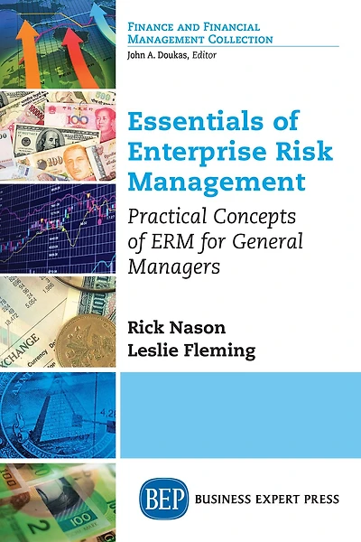 Essentials of Enterprise Risk Management: Practical Concepts ERM for General Managers