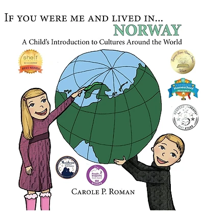 If You Were Me and Lived in... Norway: A Child's Introduction to Cultures Around the World