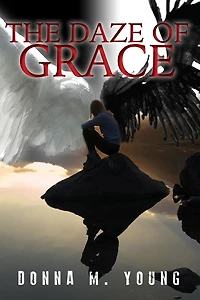 The Daze of Grace