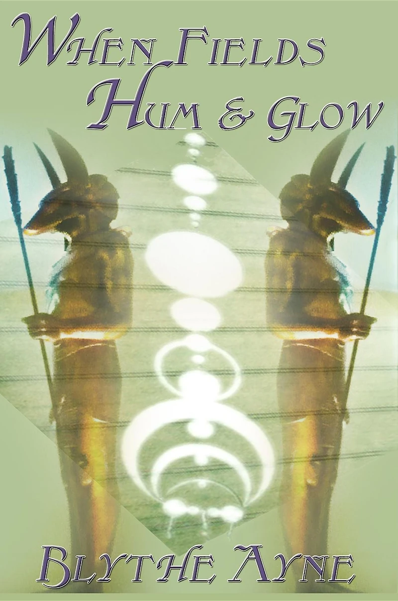 WhenFields Hum and Glow