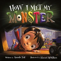 How I Met My Monster (I Need Series)