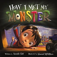 How I Met My Monster (I Need Series)