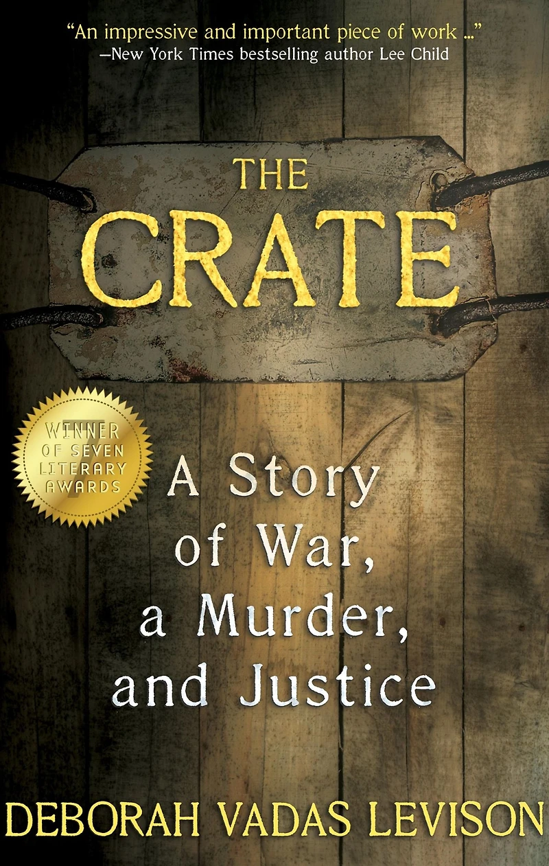 The Crate: A Story Of War, Murder, And Justice