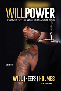 WillPower: it's not what you've been through, but how you get through