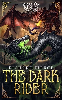 The Dark Rider: A Young Adult Fantasy Adventure