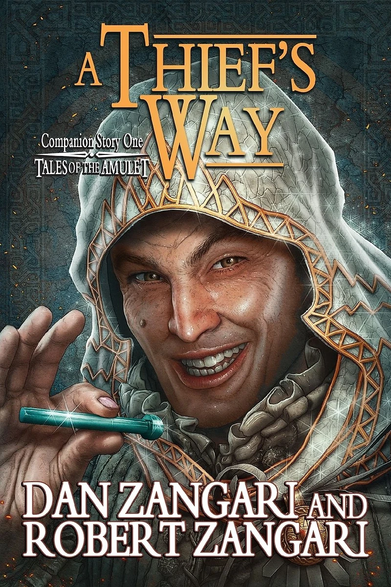 A Thief's Way: Companion Story One of Tales the Amulet
