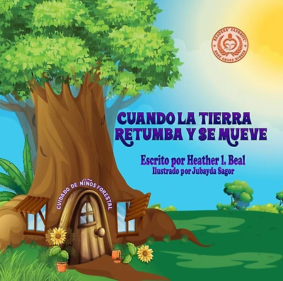 Cuando La Tierra Retumba y Se Mueve (Spanish Edition): Un libro de seguridad de terremotos