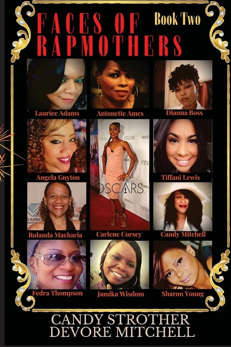 Faces of Rap Mothers - Book Two