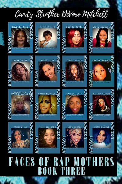 Faces of Rap Mothers - Book Three