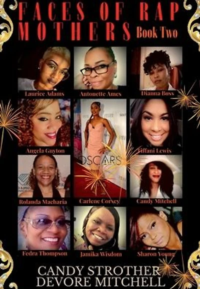 Faces of Rap Mothers - Book Two