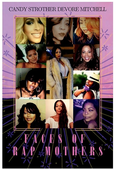 Faces of Rap Mothers