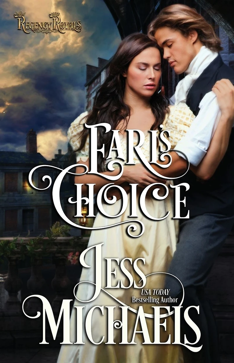 Earl's Choice (Regency Royals, #2)