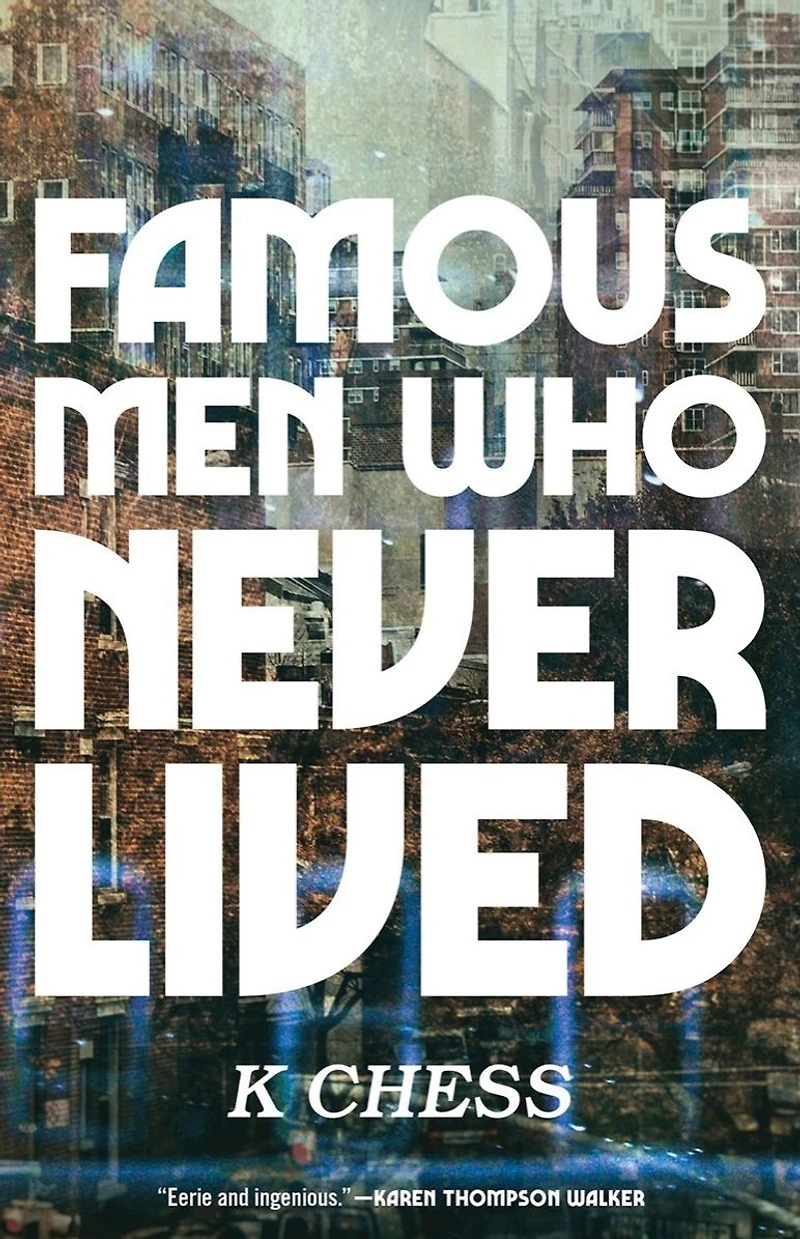 Famous Men Who Never Lived