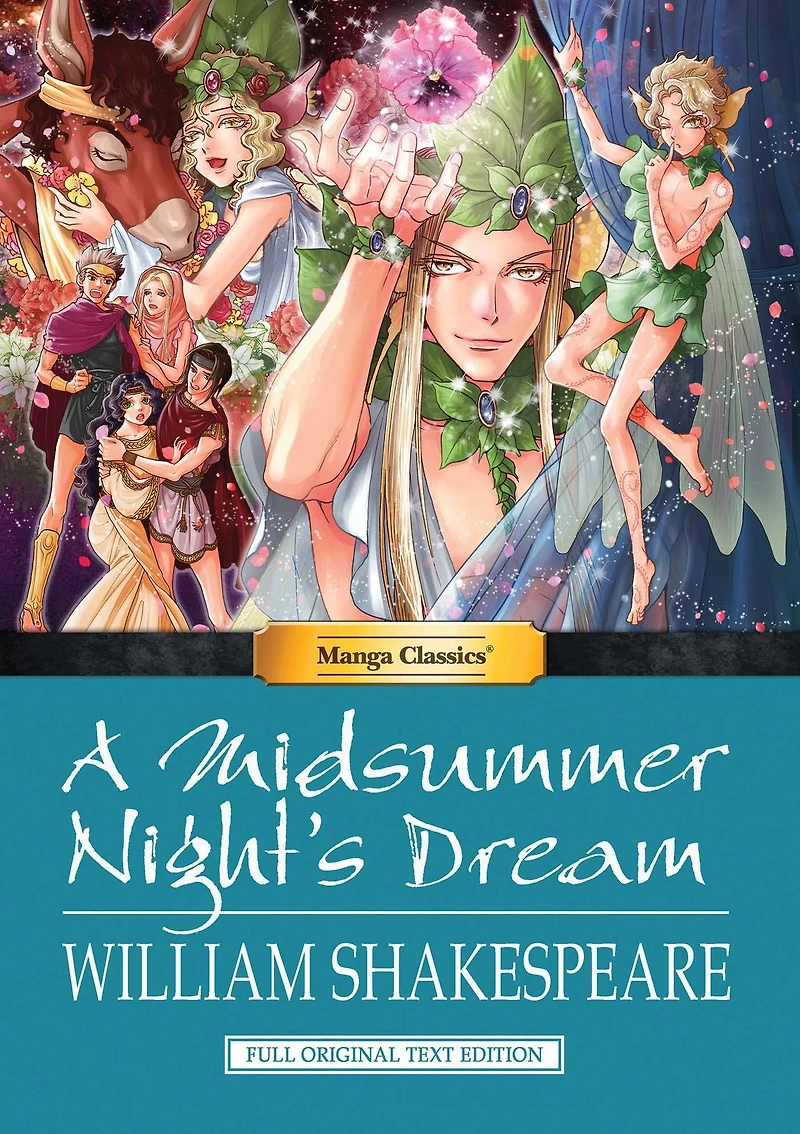 Manga Classics: A Midsummer Night's Dream: Full Original Text Edition: (one-shot)