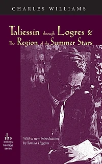 Taliessin Through Logres and the Region of Summer Stars