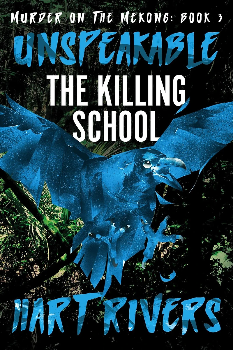 Unspeakable: The Killing School
