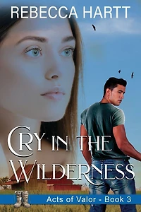 Cry the Wilderness: Christian Romantic Suspense