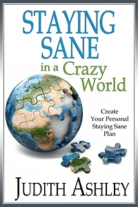Staying Sane A Crazy World