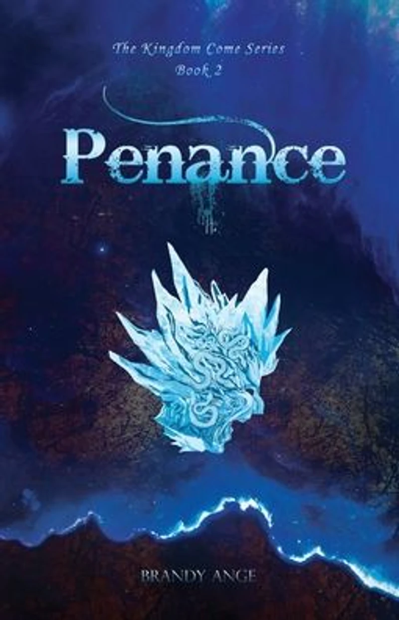 Penance (The Kingdom Come Series, #2)