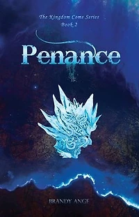 Penance (The Kingdom Come Series, #2)