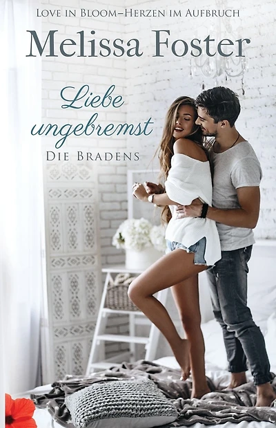 Liebe ungebremst - ein Bradens-Kurzroman