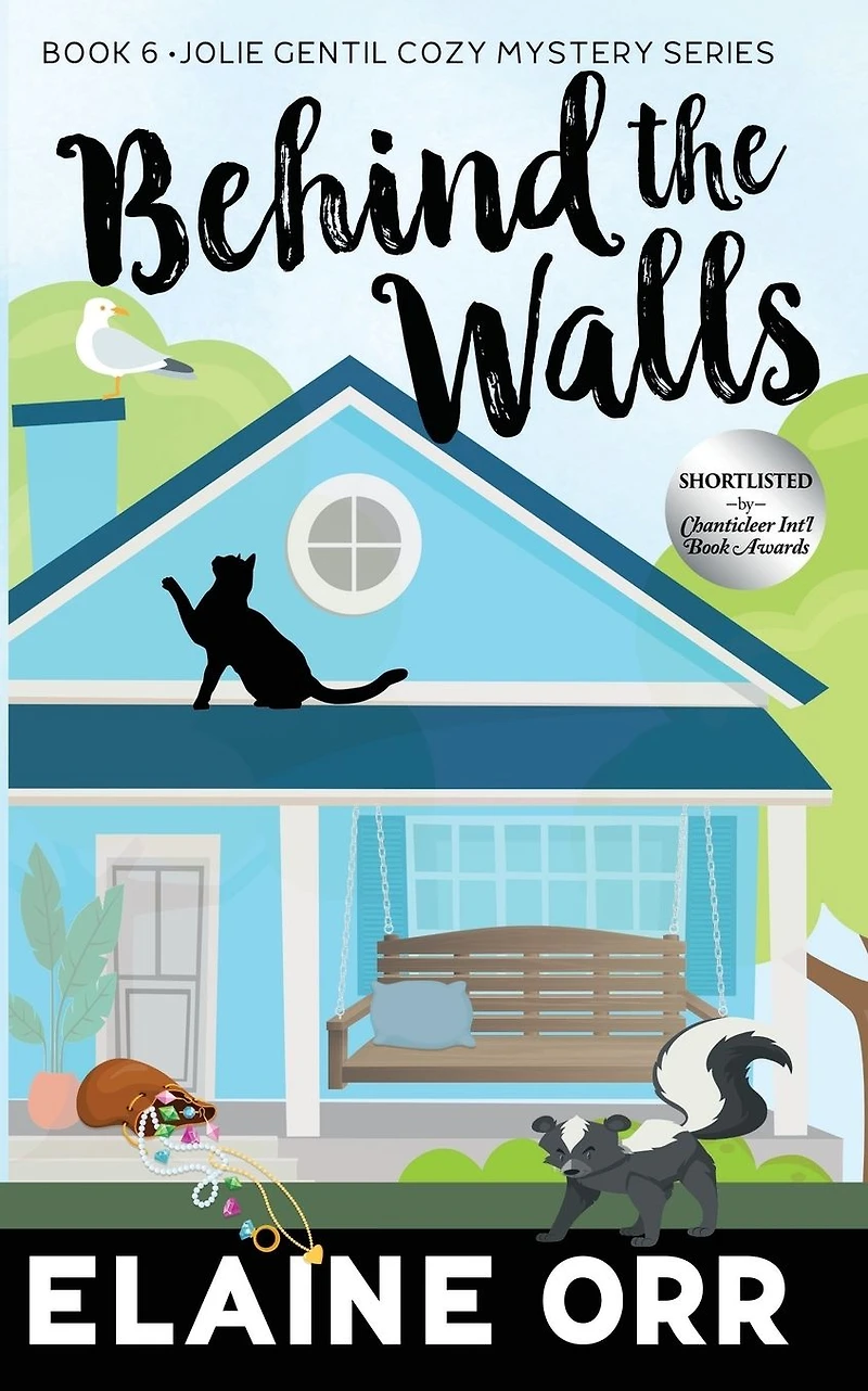 Behind the Walls (Jolie Gentil Cozy Mystery Series, #6)
