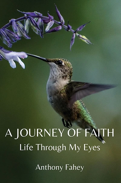 A Journey of Faith: Life Through My Eyes