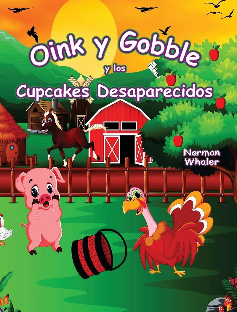 Oink y Gobble los Cupcakes Desaparecidos