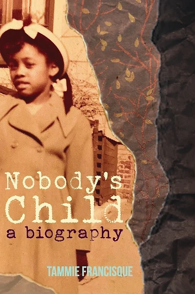 Nobody's Child: A Biography: