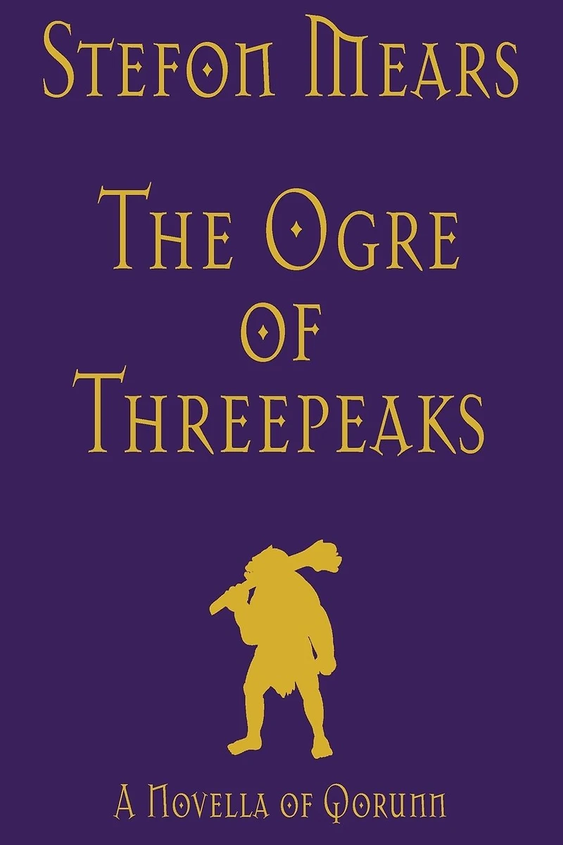 The Ogre of Threepeaks: A Novella Qorunn