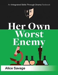 Her Own Worst Enemy: a serious comedy about choosing career