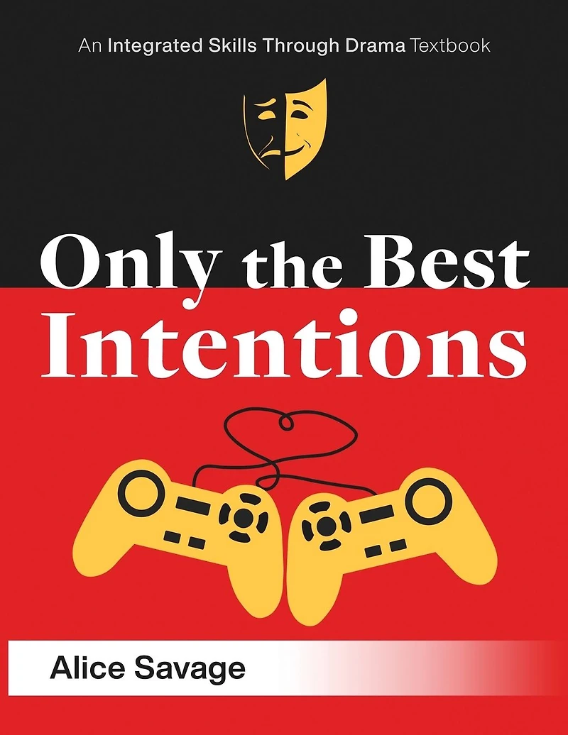 Only the Best Intentions: a Modern Romance Between Guy, Girl, and Game