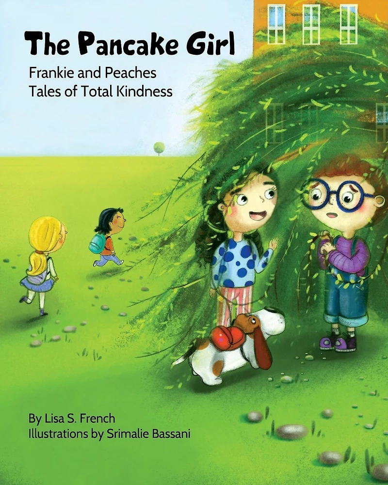 the Pancake Girl: A story about harm caused by bullying and healing power of empathy friendship.